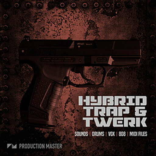 PRODUCTION MASTER HYBRID TRAP & TWERK(オンライン納品)(2時間以内に納品) プラグインソフト PRODUCTION MASTER HYBRID TRAP & TWERK(オンライン納品)(2時間以内に納品) プラグインソフト