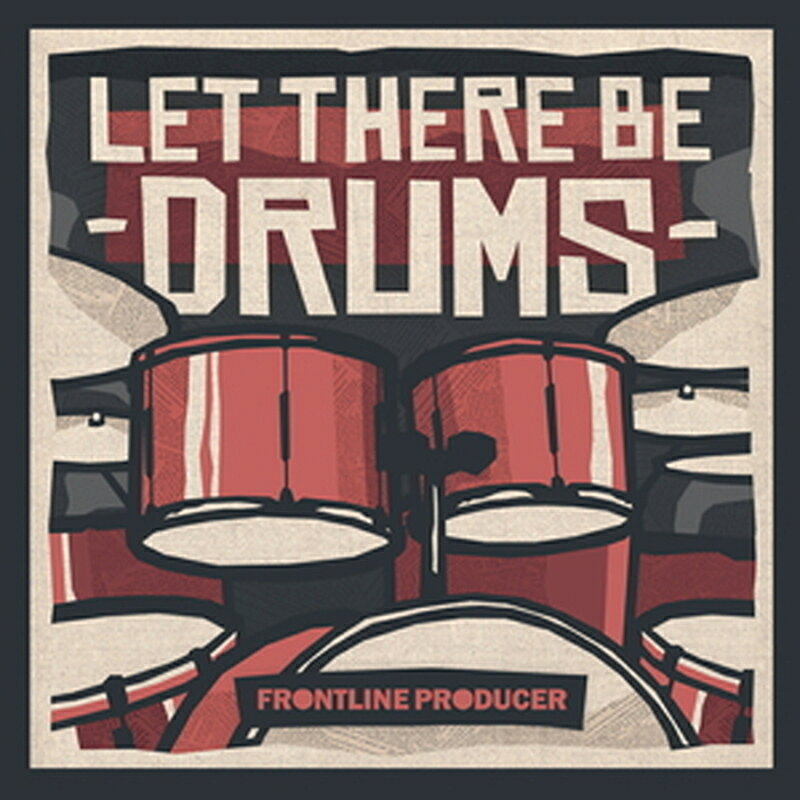 FRONTLINE PRODUCER LET THERE BE DRUMS(オンライン納品)(2時間以内に納品) プラグインソフト