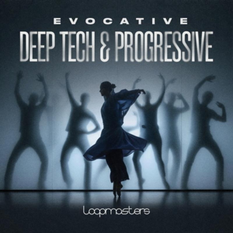 LOOPMASTERS Evocative Deep Tech & Progressive (テックハウス)(ディープテック)(オンライン納品)(2時間以内に納品) プラグインソフト