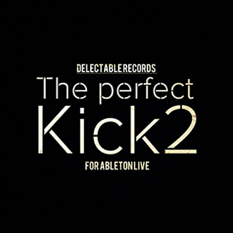 Rakuten - DELECTABLE RECORDS THE PERFECT KICK 2(オンライン納品)(2時間以内に納品) プラグインソフト