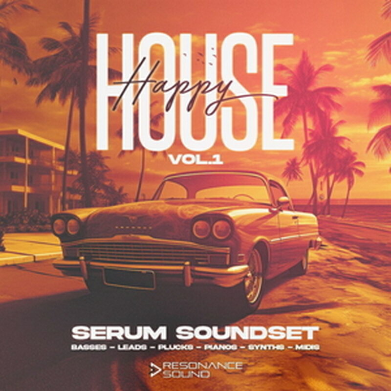 Other - RESONANCE SOUND HAPPY HOUSE VOL.1 FOR SERUM(オンライン納品)(2時間以内に納品) プラグインソフト