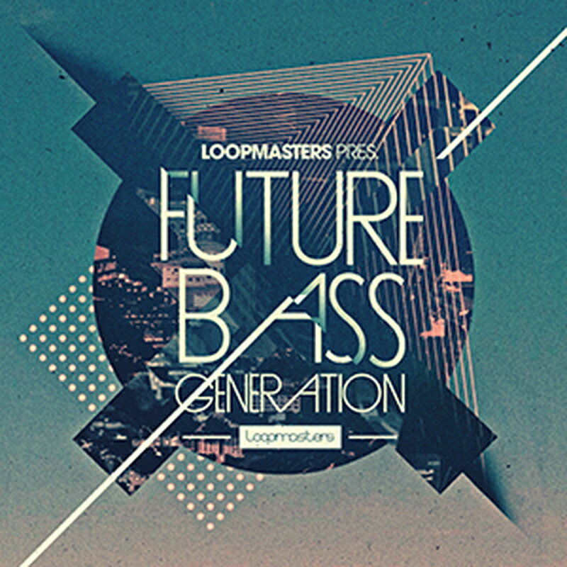 LOOPMASTERS FUTURE BASS GENERATION(オンライン納品)(2時間以内に納品) プラグインソフト