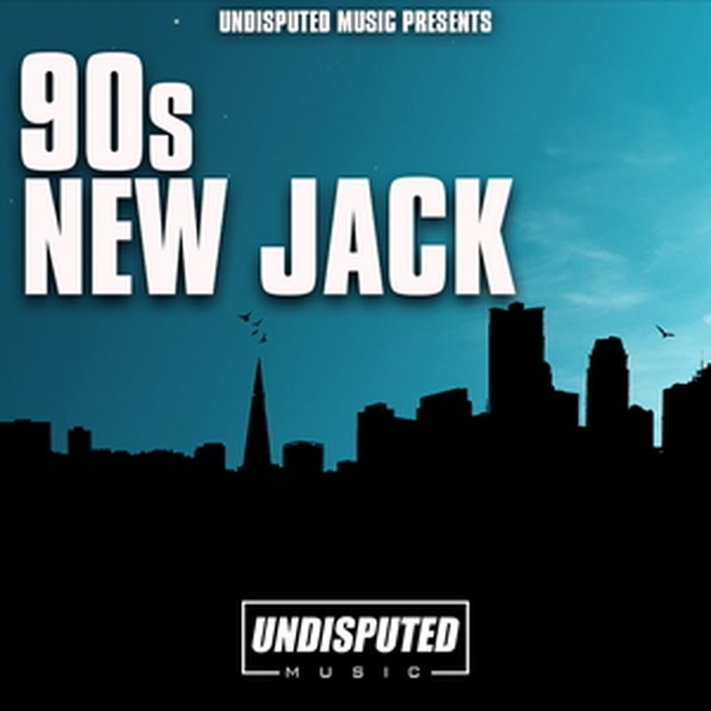 Undisputed Music 90S NEW JACK (ソウル向け)(サンプルパック)(オンライン納品)(2時間以内に納品) プラグインソフト