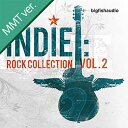 BIG FISH AUDIO 【ビッグフィッシュオーディオサンプルパックが25%OFF!】INDIE - ROCK COLLECTION 2 MMT(オンライン納品)(2時間以内に納品) プラグインソフト
