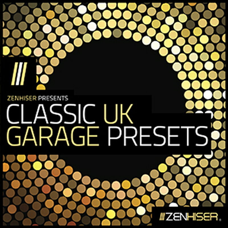 ZENHISER CLASSIC UK GARAGE PRESETS(オンライン納品)(2時間以内に納品) プラグインソフト