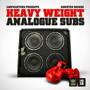 MONSTER SOUNDS HEAVY WEIGHT ANALOGUE SUBS(オンライン納品)(2時間以内に納品) プラグインソフト