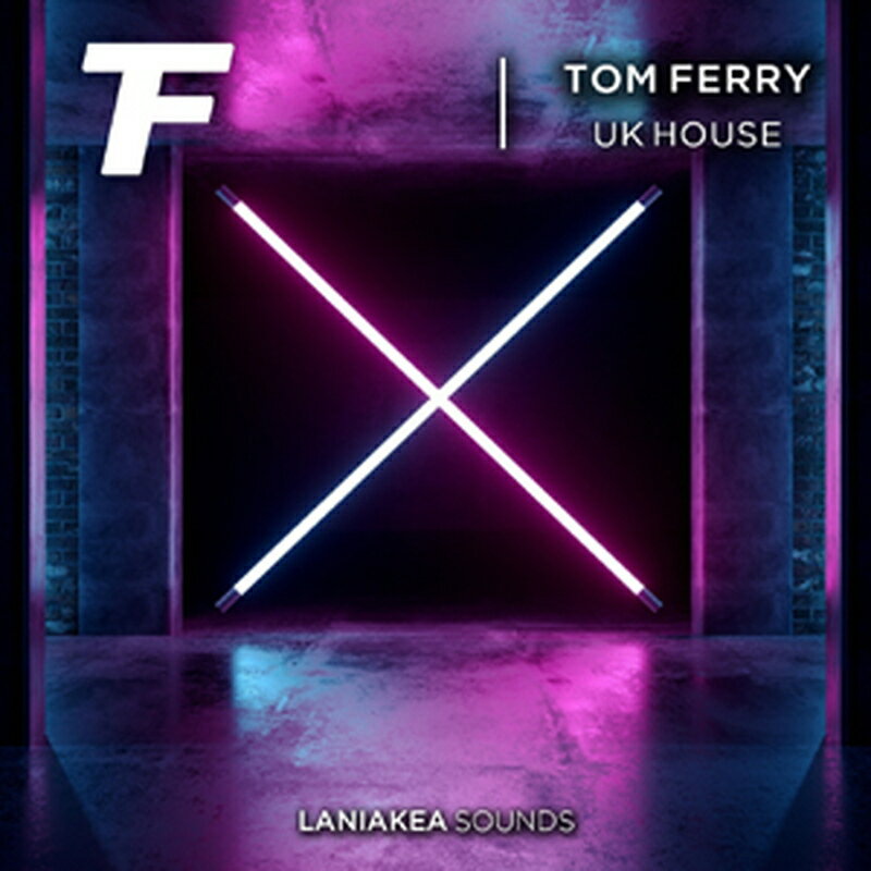 LANIAKEA SOUNDS TOM FERRY - UK HOUSE(オンライン納品)(2時間以内に納品) プラグインソフト