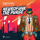 SINGOMAKERS NEUROFUNK THE PURGE(オンライン納品)(2時間以内に納品) プラグインソフト