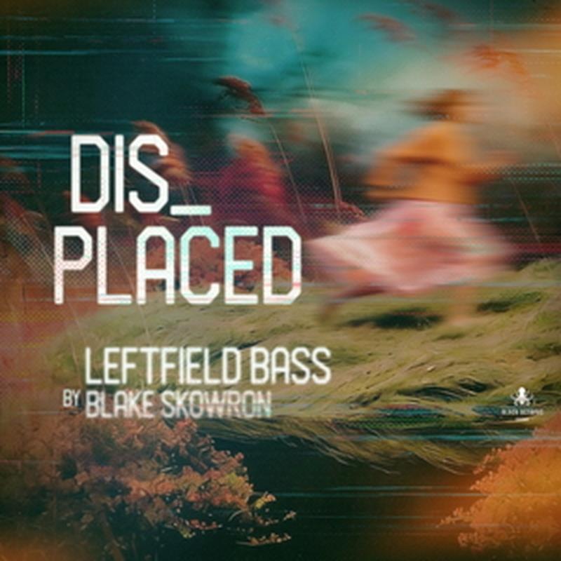 BLACK OCTOPUS Displaced Leftfield Bass by Blake Skowron (レフトフィールド)(サンプルパック)(オンライン納品)(2時間以内に納品) プラグインソフト