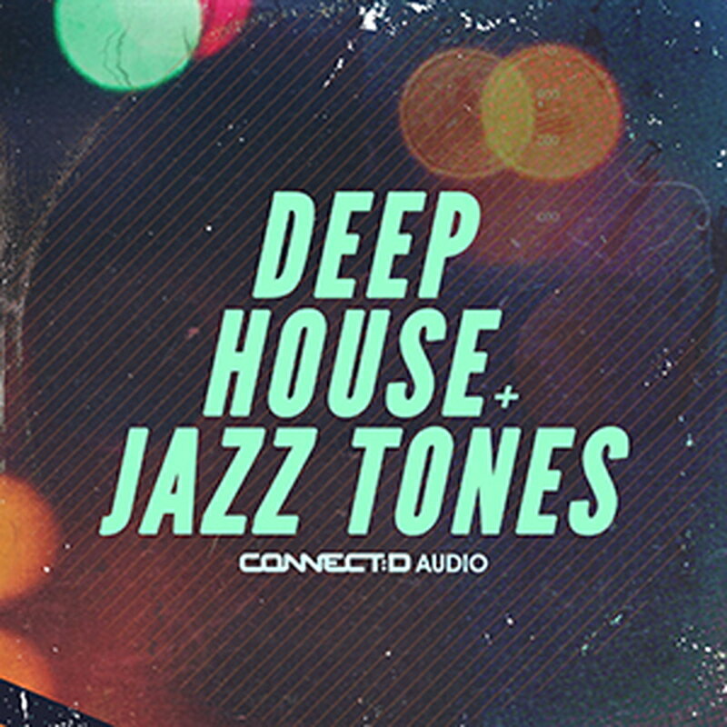 CONNECT:D AUDIO DEEP HOUSE & JAZZ TONES(オンライン納品)(2時間以内に納品) プラグインソフト