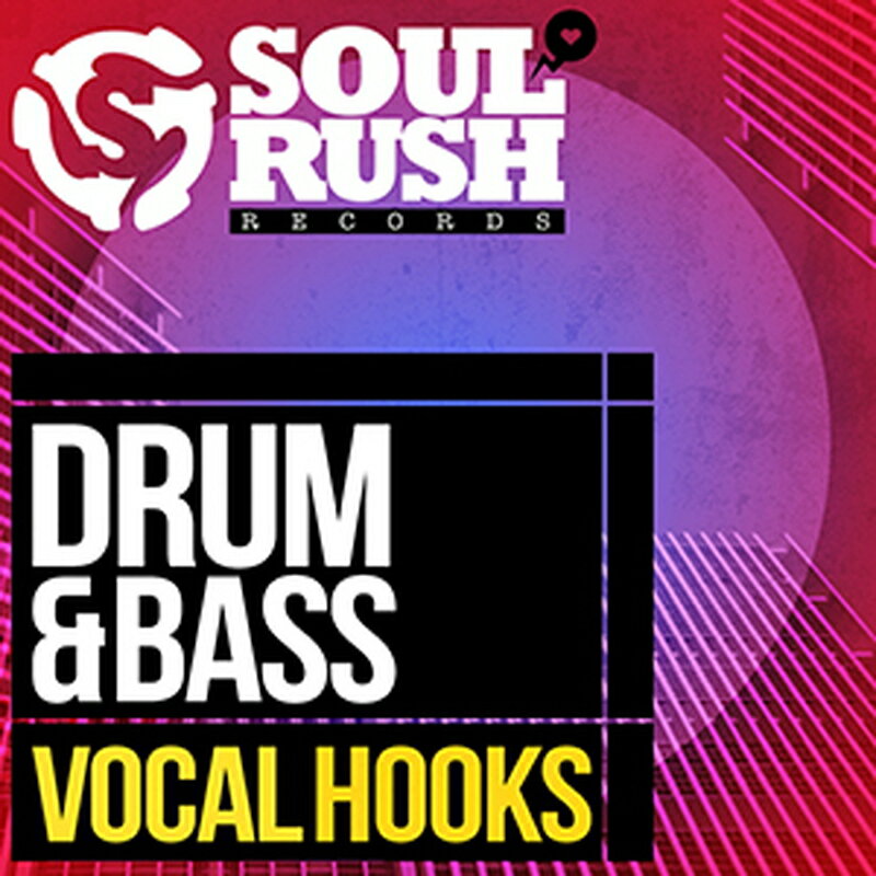 SOUL RUSH RECORDS DRUM & BASS VOCAL HOOKS(オンライン納品)(2時間以内に納品) プラグインソフト