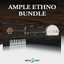 AMPLE SOUND 【アンプルサウンドサマーセール!】2 IN 1 ETHNO BUNDLE(オンライン納品)(2時間以内に納品) ソフトウェア音源