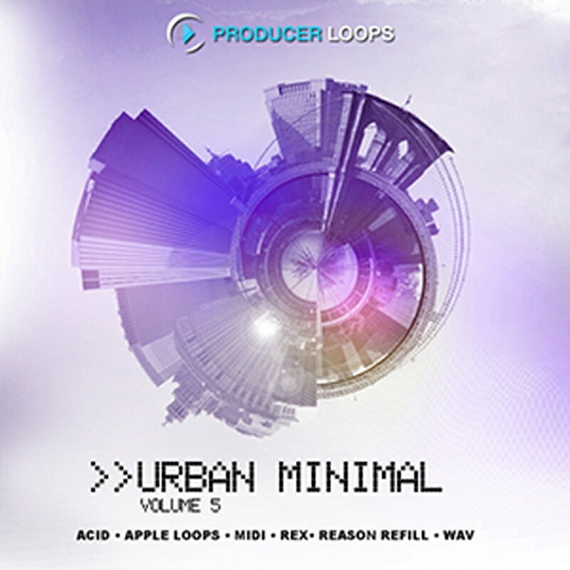 PRODUCER LOOPS URBAN MINIMAL VOL 5(オンライン納品)(2時間以内に納品) プラグインソフト