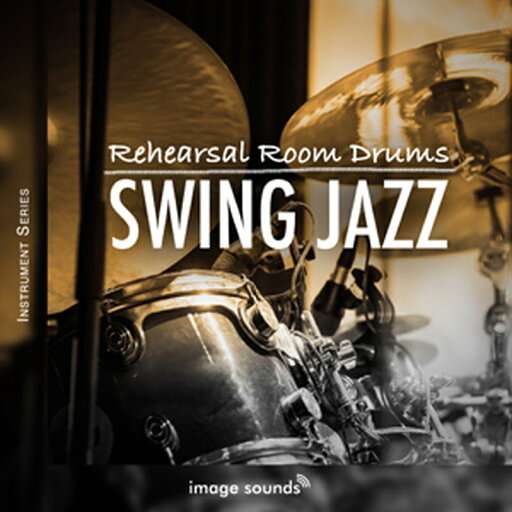 IMAGE SOUNDS REHERSAL ROOM DRUMS - SWING JAZZ(オンライン納品)(2時間以内に納品) プラグインソフト IMAGE SOUNDS REHERSAL ROOM DRUMS - SWING JAZZ(オンライン納品)(2時間以内に納品) プラグインソフト
