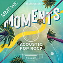 BIG FISH AUDIO 【ビッグフィッシュオーディオサマーセール!】MOMENTS ACOUSTIC POP ROCK MMT(オンライン納品)(2時間以内に納品) プラグインソフト