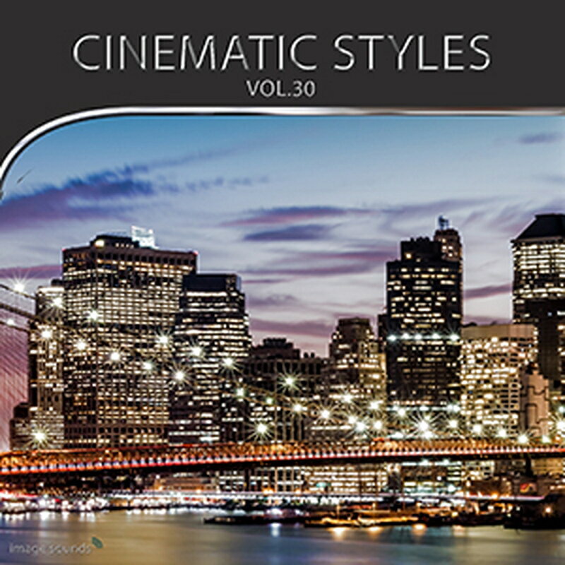 IMAGE SOUNDS CINEMATIC STYLES 30(オンライン納品)(2時間以内に納品) プラグインソフト
