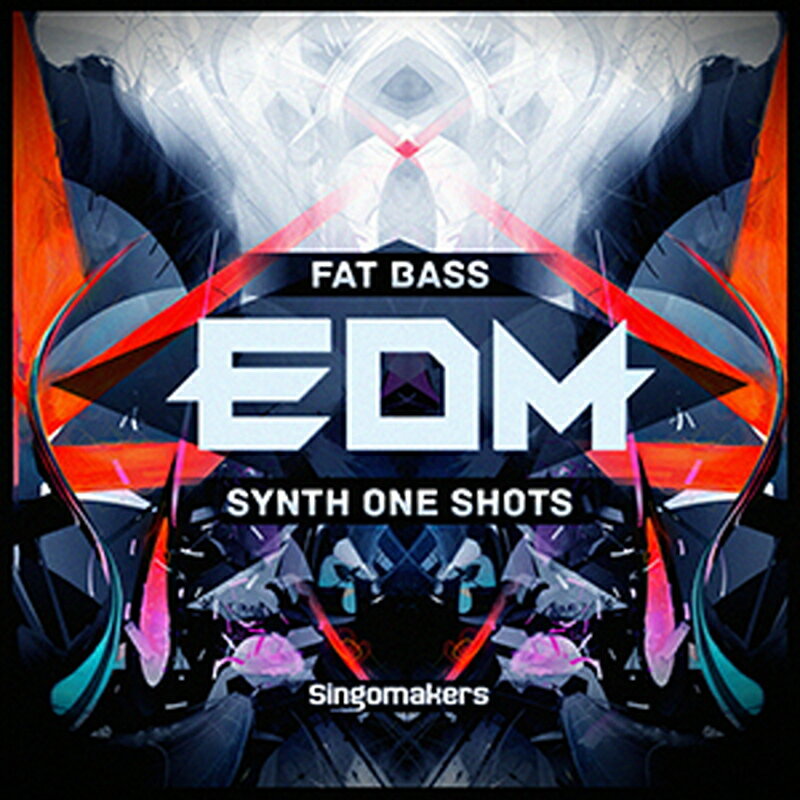 SINGOMAKERS FAT EDM SYNTHS & BASS ONE SHOTS(オンライン納品)(2時間以内に納品) プラグインソフト