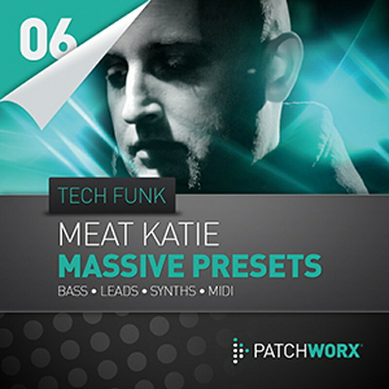 LOOPMASTERS MEAT KATIE / TECH FUNK MASSIVE PRESETS(オンライン納品)(2時間以内に納品) プラグインソフト
