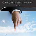 IMAGE SOUNDS CORPORATE ELECTRO POP 2(オンライン納品)(2時間以内に納品) プラグインソフト