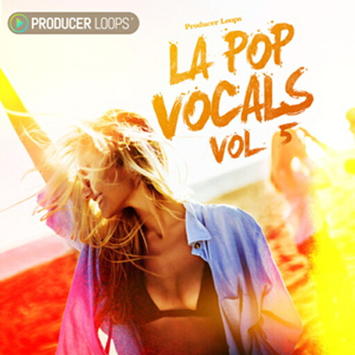 PRODUCER LOOPS 【厳選サンプルパック・シンセプリセットが約50%OFF!】LA POP VOCALS VOL 5(オンライン納品)(2時間以内に納品) プラグインソフト PRODUCER LOOPS 【厳選サンプルパック・シンセプリセットが約50%OFF!】LA POP VOCALS VOL 5(オンライン納品)(2時間以内に納品) プラグインソフト