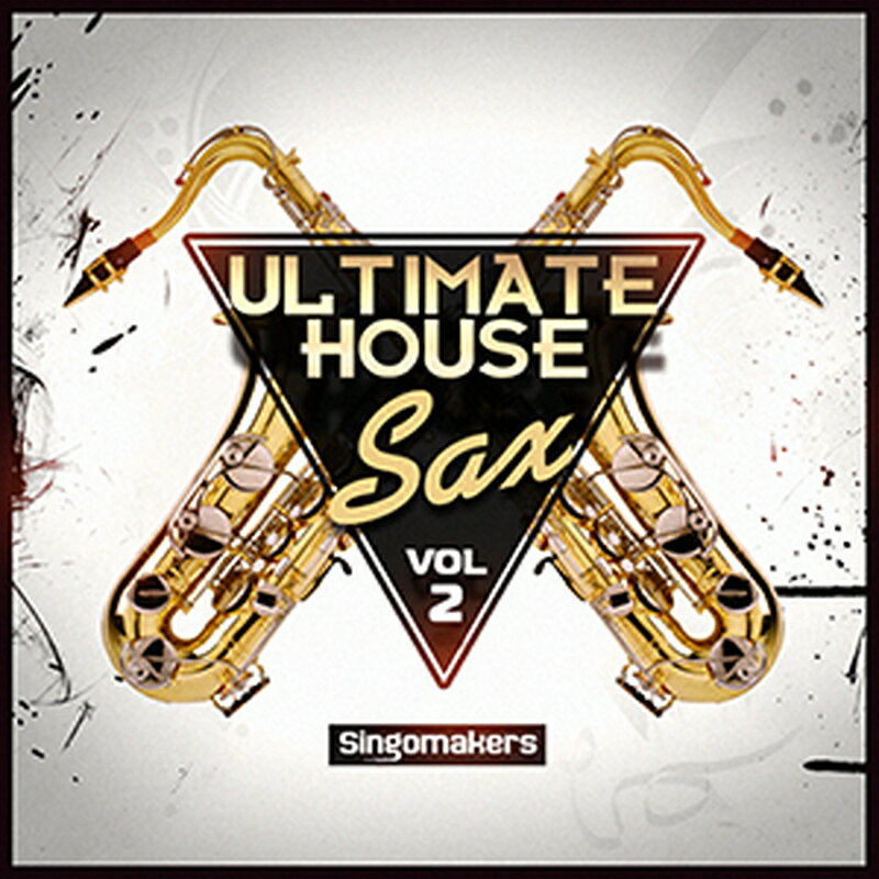 SINGOMAKERS ULTIMATE HOUSE SAX VOL. 2(オンライン納品)(2時間以内に納品) プラグインソフト