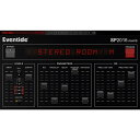 SP2016 Reverb(vOC\tgEFA)(IC[i)(s) Eventide DTM vOC\tg