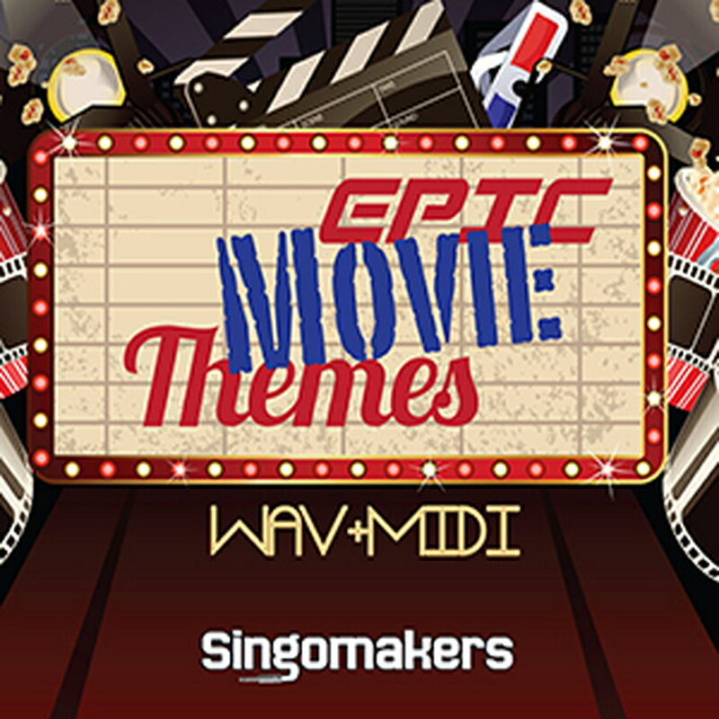 SINGOMAKERS 【ループマスターズホリデーセール！】EPIC MOVIE THEMES(オンライン納品)(2時間以内に納..