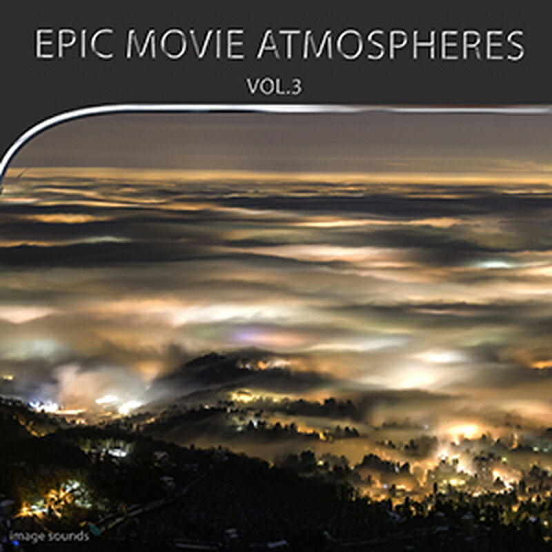 IMAGE SOUNDS EPIC MOVIE ATMOSPHERE 3(オンライン納品)(2時間以内に納品) プラグインソフト