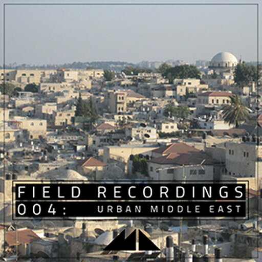 MODEAUDIO FIELD RECORDINGS 004 - URBAN MIDDLE EAST(オンライン納品)(2時間以内に納品) プラグインソフト MODEAUDIO FIELD RECORDINGS 004 - URBAN MIDDLE EAST(オンライン納品)(2時間以内に納品) プラグインソフト