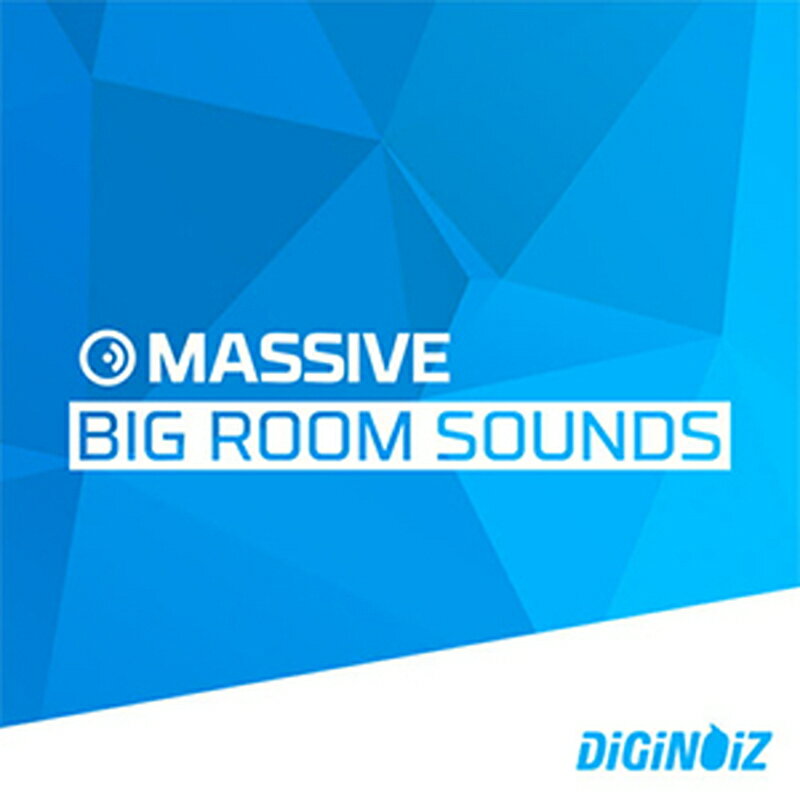 DIGINOIZ 【デジノイズブラックフライデーセール！】MASSIVE BIG ROOM SOUNDS(オンライン納品)(2時間以内に納品) プラグインソフト