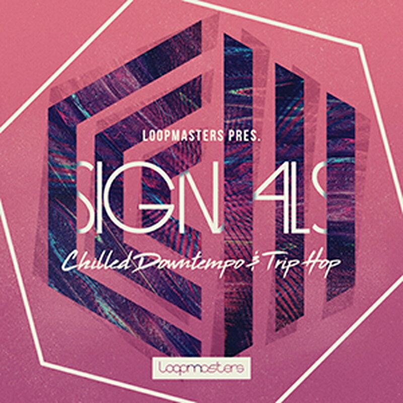 Rakuten - LOOPMASTERS SIGNALS - CHILLED DOWNTEMPO & TRIP HOP(オンライン納品)(2時間以内に納品) プラグインソフト