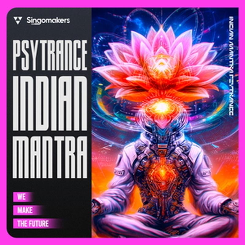 SINGOMAKERS Indian Mantra Psytrance (ヒプノティック)(サイトランス)(オンライン納品)(2時間以内に納品) プラグインソフト