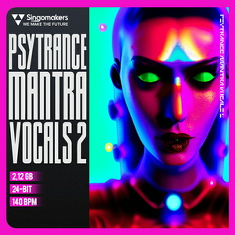 SINGOMAKERS PSYTRANCE MANTRA VOCALS 2(オンライン納品)(2時間以内に納品) プラグインソフト