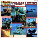 【中古】加CD Military Sounds Military Sounds & Firearms /00110