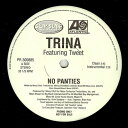 【中古】米12” Trina, Tweet No Panties PR300885 Atlantic, Slip-N-Sli /00250