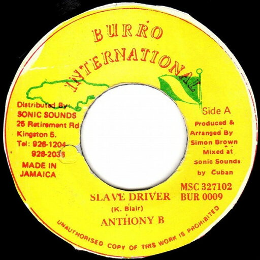 【中古】ジャマイカ7” Anthony B Slave Driver BUR0009 Burro International /00080 【中古】ジャマイカ7” Anthony B Slave Driver BUR0009 Burro International /00080