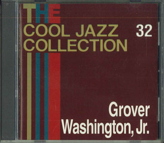 šCD Grover Washington,jr. Cool Jazz Collection 32 CJC32 DEAGOSTINI ...