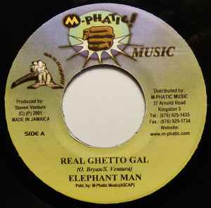 【中古】ジャマイカ7” Elephant Man, Steven Ventura Real Ghetto Gal / Genesis Version NONE M-Phatic! Music /00080