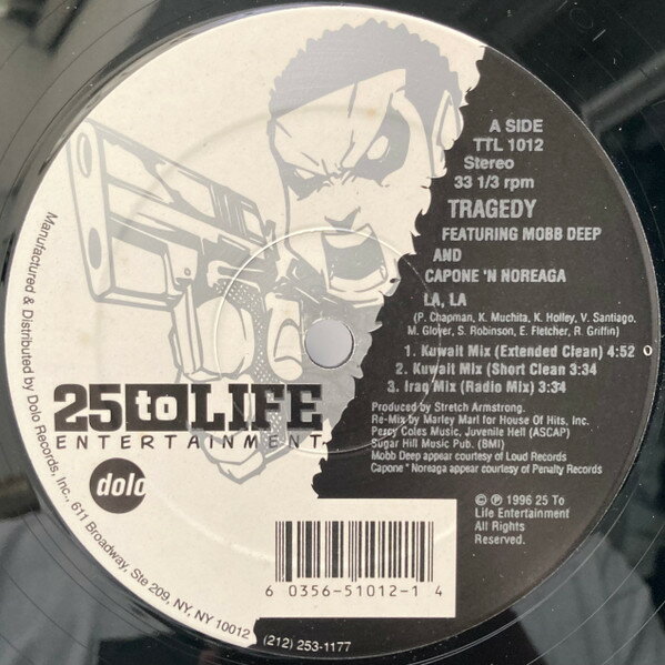 š12 Tragedy Khadafi LA, LA (Marley Marl Remixes) TTL10121 25 To Life Entertain /00250