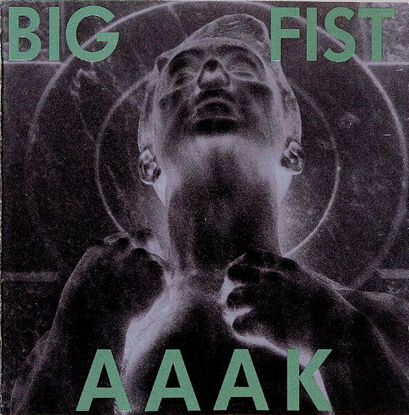 š۲CD AAAK Big Fist KK056 KK Records, KK Recor /00110
