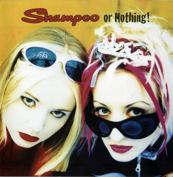 【中古】欧CD Shampoo Shampoo Or Nothing! 724383756728 Food, Parlophone /00110