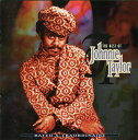 【中古】米CD Johnnie Taylor Rated X-Traordinaire: The Best Of Johnnie Taylor CK64818 ...
