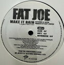 【中古】米12” Fat Joe Make It Rain 094637761915 Terror Squad Enterta /00250