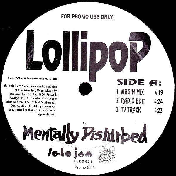 【中古】加12” Mentally Disturbed Lollipop PROMO8113 So-Lo Jam Records, X /00250