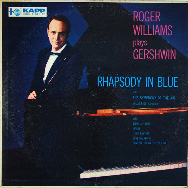 【中古】LP Roger Williams Roger Williams Plays Gershwin Rhapsody In Blue KL1088 KAPP /00260