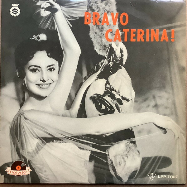 10” Caterina Valente Bravo Caterina! LPP1007 POLYDOR /00200