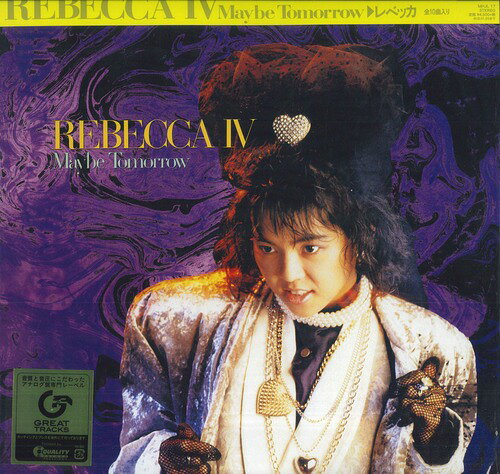 【新品】LP レベッカ REBECCA IV -Maybe Tomorrow- (完全生産限定盤) MHJL17 GREAT TRACKS 未開封
