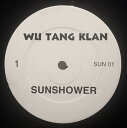 【中古】12” Wu-tang Clan Sunshower / International Projects (Remix) SUN01 Not On Lab...