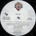 【中古】米12” F.A.T.E. Just Because PROA9977 Warner Bros. Records /00250