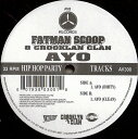 【中古】米12” Fatman Scoop & Crooklyn Clan Ayo AV300 AV8 Records /00250